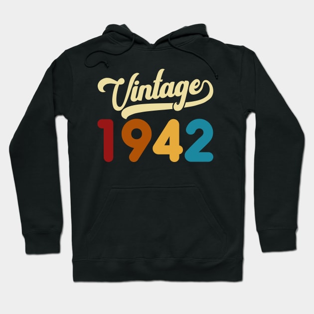 1942 Vintage Gift 78th Birthday Retro Style Hoodie by Kimko